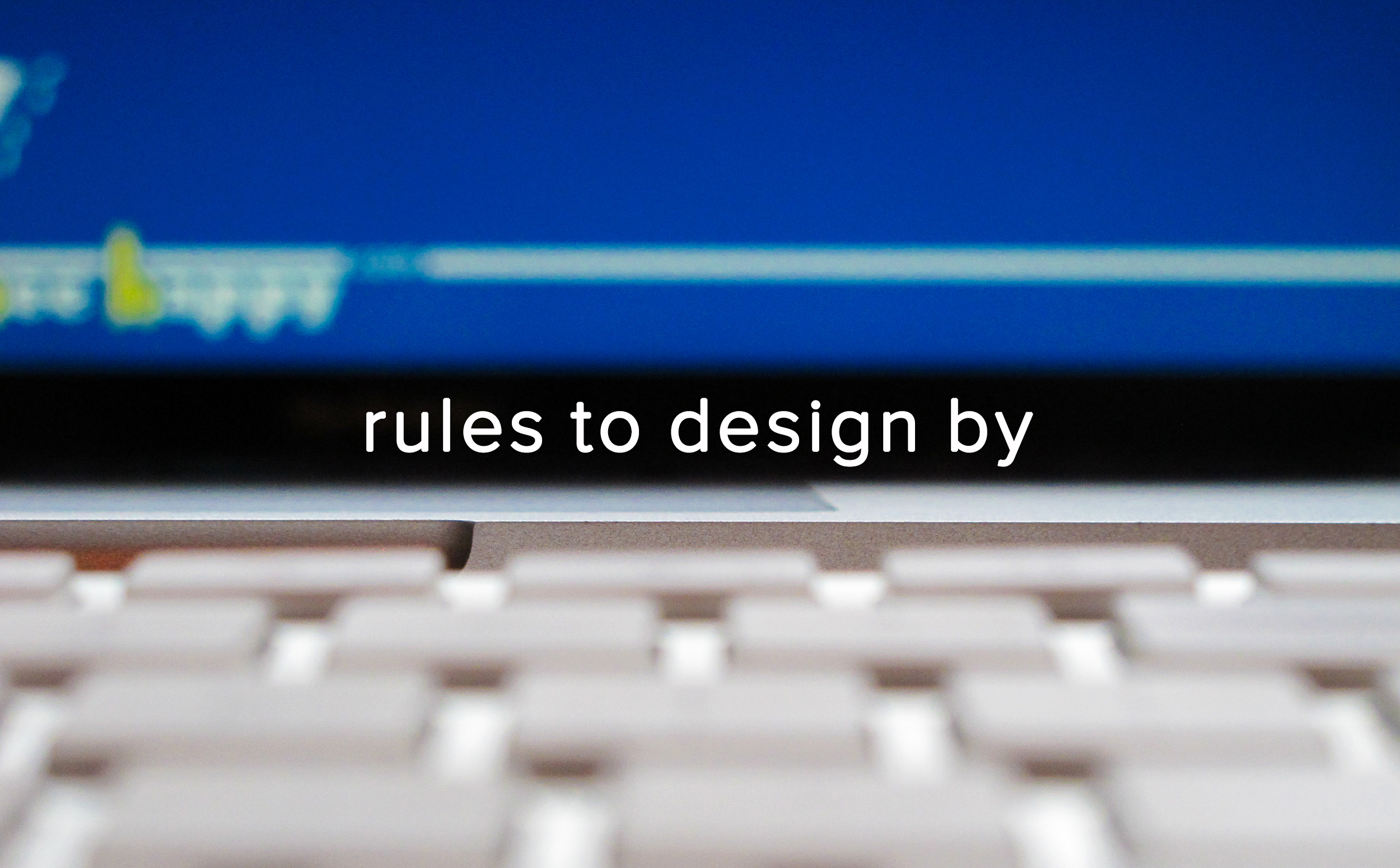 Rules to Design By from Smart Hive